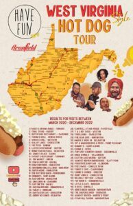West Virginia hot dog tour.