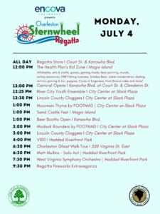 Charleston Regatta schedule on Monday, July 4th.